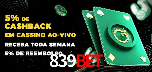 Promoções do cassino ao Vivo 839bet